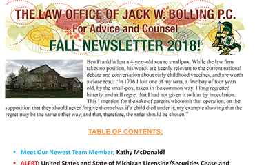 The Law Office of Jack W. Bolling - Fall 2018 Newsletter